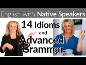 Embedded thumbnail for Idioms and Advanced Grammar Practice 