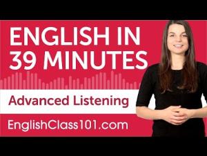 Embedded thumbnail for Advanced English Listening Comprehension, part 1 (to 11:20)