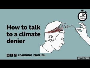 Embedded thumbnail for How to talk to a climate denier