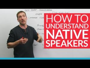 Embedded thumbnail for How to understand native speakers
