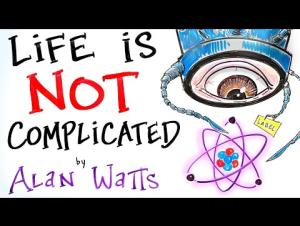 Embedded thumbnail for Life is not complicated