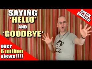 Embedded thumbnail for Saying hello and goodbye