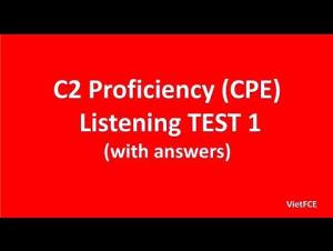 Embedded thumbnail for C2 Proficiency (CPE) Listening Test 1, part 1 (up to 9:47)