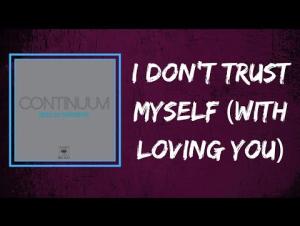 Embedded thumbnail for I Don&#039;t Trust Myself by John Meyer