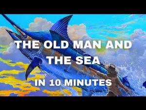 Embedded thumbnail for The Old Man and the Sea