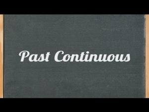 Embedded thumbnail for Past Continuous Tense