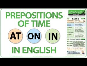 Embedded thumbnail for At, On, In - Prepositions of Time