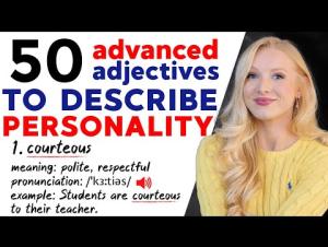 Embedded thumbnail for 25 Positive Adjectives to Describe Personality (up to 10:25)