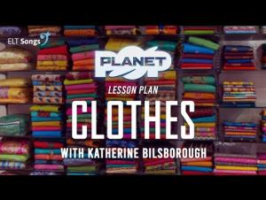 Embedded thumbnail for Lesson Using Song About Clothes