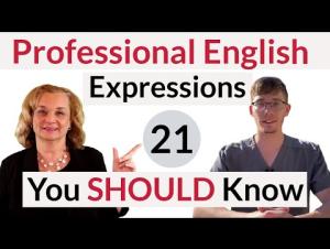 Embedded thumbnail for 21 Professional English Expressions, part 2 (from 12:28)