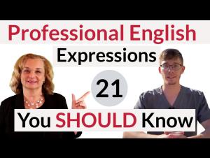 Embedded thumbnail for 21 Professional English Expressions, part 1 (to 12:28)