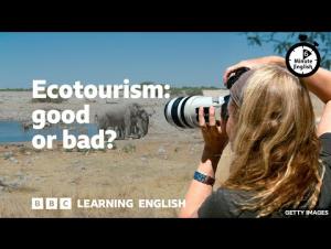 Embedded thumbnail for Ecotourism: good or bad? 