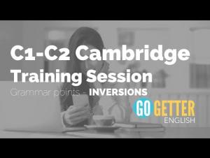 Embedded thumbnail for C1 - C2 Cambridge Exams - Inversion Grammar Lesson