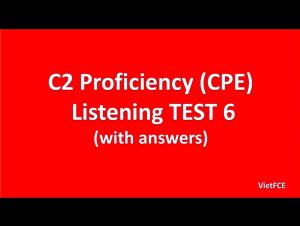 Embedded thumbnail for C2 Proficiency (CPE) Listening Test 6 with answers