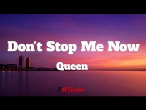 Embedded thumbnail for Don&#039;t Stop Me Now - Queen