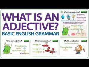 Embedded thumbnail for What is an Adjective? - Basic English Grammar