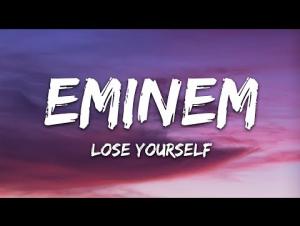 Embedded thumbnail for Lose Yourself - Eminem